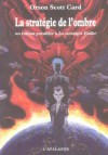 La Stratégie de l'ombre - Orson Scott Card