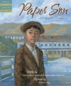 Paper Son: Lee's Journey to America (Tales of Young Americans) - Helen Foster James, Virginia Shin-Mui Loh, Wilson Ong