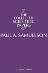 The Collected Scientific Papers of Paul A. Samuelson, Volume 7 - Paul A. Samuelson, Janice Murray