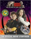 Spy Kids 2: The Island of Lost Dreams: The Official Movie Storybook - Lara Bergen, Robert Rodriguez