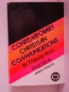 Contemporary Christian communications, its theory and practice - James F. Engel