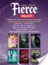 Fierce Reads Fall 2012 Chapter Sampler - Gennifer Albin, Elizabeth Fama, Lish McBride, Marie Rutkoski, Ann Aguirre, Caragh M. O'Brien