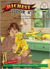 The Richest Poor Kid - Carl Sommer, Jorge Martinez