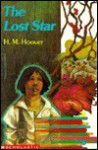 The lost star - Helen Mary Hoover