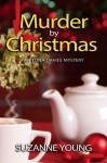 Murder by Christmas - Suzanne Young