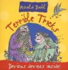 Terrible Tricks - Roald Dahl, Top That! Kids Staff, Barry Green