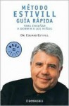 Metodo Estivill: Guia Rapida - Eduard Estivill