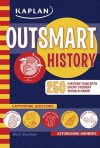 Outsmart History - Mark Shulman