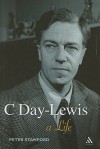 C Day-Lewis: A Life - Peter Stanford