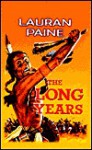 Long Years - Lauran Paine