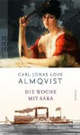 Die Woche mit Sara - Carl Jonas Love Almqvist