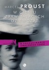 W cieniu zakwitających dziewcząt - Marcel Proust