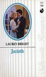 Jacinth (Silhouette Romance, #568) - Laurey Bright