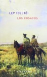 Los Cosacos - Leo Tolstoy