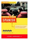 Drive Time: Spanish (CD): Learn Spanish While You Drive (All-Audio Courses) - Living Language