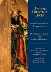 Greek Commentaries on Revelation (Ancient Christian Texts) - Oecumenius, Andreas Caesariensis, Thomas C. Oden, William C. Weinrich