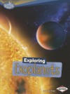 Exploring Exoplanets (Searchlight Books: What's Amazing about Space?) - Deborah Kops