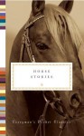 Horse Stories. Edited by Diane Secker Tesdell - Diana Secker Tesdell