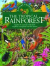 Nature Unfolds The Tropical Rainforest (Nature Unfolds) - Gerard Cheshire