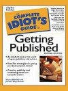 The Complete Idiot's Guide to Getting Published - Sheree Bykofsky, Jennifer Basye Sander