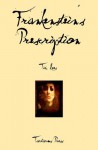 Frankenstein's Prescription - Tim Lees