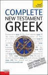 Complete New Testament Greek: A Teach Yourself Guide (Teach Yourself Language) - Gavin Betts