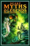 Scary Myths & Legends from Around the World - Neal Yamamoto