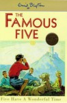 Five Have A Wonderful Time - Enid Blyton, Eileen A. Soper