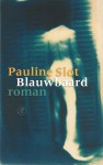 Blauwbaard - Pauline Slot