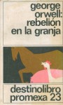 Rebelión en la granja - George Orwell