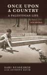 Once Upon A Country: A Palestinian Life - Sari Nusseibeh, Anthony David