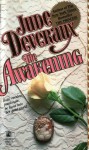 The Awakening (Montgomery #8) - Jude Deveraux