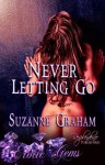 Never Letting Go (Erotic Gems Short) - Suzanne Graham