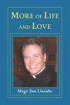 More of Life and Love - Jim Lisante