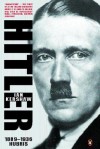 Hitler 1889-1936: Hubris - Ian Kershaw