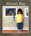 Emma's Rug - Allen Say