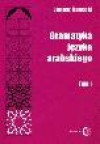 Gramatyka języka arabskiego, t. I-II - Janusz Danecki
