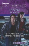 Stranger on Raven's Ridge - Jenna Ryan