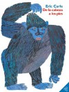 From Head to Toe (Spanish edition): De la cabeza a los pies - Eric Carle