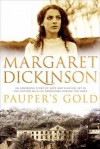 Pauper's Gold - Margaret Dickinson