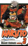Naruto, Vol. 3: Bridge of Courage - Masashi Kishimoto