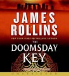 The Doomsday Key: A Sigma Force Novel - James Rollins, Peter Jay Fernandez