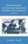 Behavioral, Social, and Emotional Assessment of Children and Adolescents - Kenneth W. Merrell