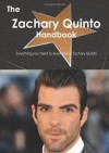 The Zachary Quinto Handbook - Everything you need to know about Zachary Quinto - Emily Smith