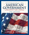 Essentials of American Government: Continuity and Change, 2006 Edition (7th Edition) - Karen O'Connor, Larry J. Sabato