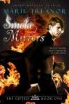 Smoke and Mirrors (The Gifted, #1) - Marie Treanor