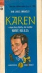 Karen: A True Story Told by Her Mother - Marie Killilea