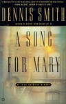 A Song for Mary: An Irish-American Memory - Dennis Smith