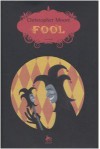 Fool - Christopher Moore, Chiara Brovelli