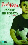 Os sitios sem resposta - Joel Neto